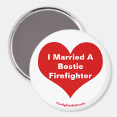 Ik ben getrouwd met een Bostic Firefighter magneet (Voorkant / Achterkant)