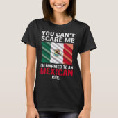 Ik ben getrouwd met een Mexicaans meisje. T-shirt (Voorkant)