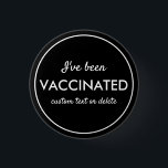 Ik ben gevaccineerd, gecodeerde, aangepaste tekst  ronde button 3,2 cm<br><div class="desc">Laat iedereen weten dat je gevaccineerd bent. Button bevat 3 regels aangepaste witte tekst die tegen een zwarte achtergrond zijn ingesteld (u kunt de kleur eenvoudig wijzigen). Ideaal voor dr. kantoren,  vaccinatieplaatsen,  bedrijven of individuen.</div>