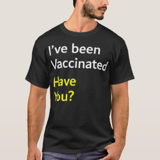 Ik ben gevaccineerd... heb je Pro Vaccinatie Vacc. T-shirt