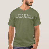 Ik ben gevaccineerd t-shirt. t-shirt (Voorkant)