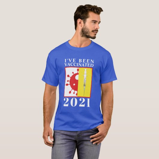 Ik ben gevaccineerd voor Covid-19 2021 T-shirt (Voorkant volledig)