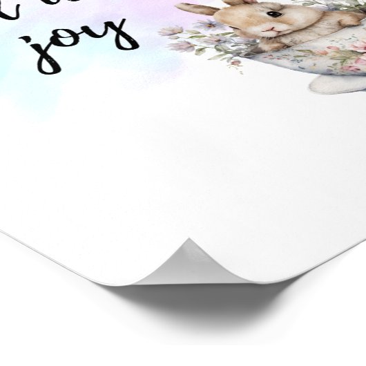 Ik ben gevuld met Joy Bunny Rabbit Teacup Positief Poster (Hoek)