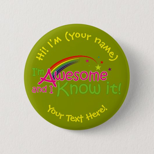 Ik ben geweldig & dat weet ik - Groen Ronde Button 5,7 Cm (Voorkant)