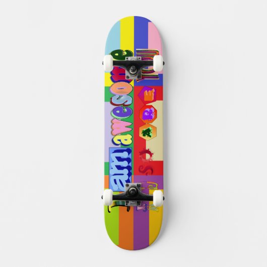 Ik ben Geweldig en jij ook Persoonlijk Skateboard (Voorkant)
