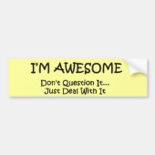 Ik ben Geweldige Bumpersticker (Voorkant)