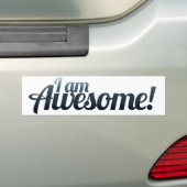 Ik ben GEWELDIGE Bumpersticker (Op auto)