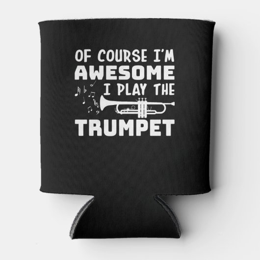 Ik ben Geweldige dat ik trompettist speel Blikjeskoeler (Voorkant)