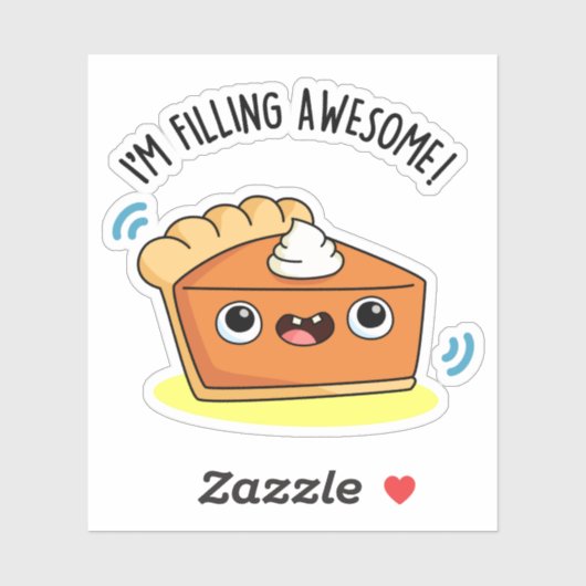 Ik ben Geweldige Funny Pie Pun aan het vullen Sticker (Vel)