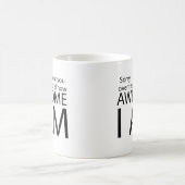 Ik ben geweldige koffiemok (Center)