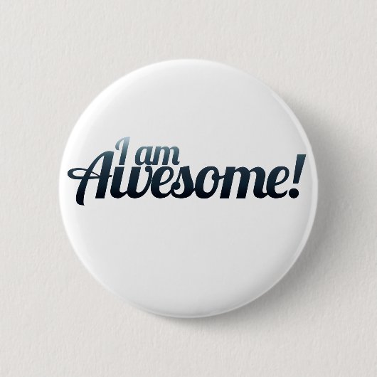 Ik ben GEWELDIGE Ronde Button 5,7 Cm (Voorkant)