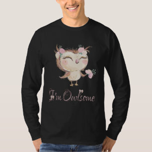 Ik ben geweldige uil meisjes kinderen kids vrouwen t-shirt