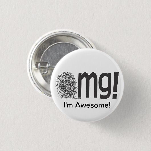 Ik ben Geweldige vingerafdruktekst Ronde Button 3,2 Cm (Voorkant /achterkant)