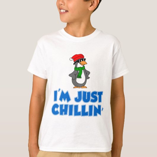 Ik ben gewoon Chillin. T-shirt (Voorkant)