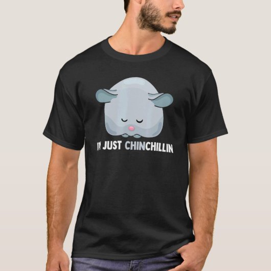 Ik ben gewoon Chinchilline Chinchilla Pocket Pet R T-shirt (Voorkant)