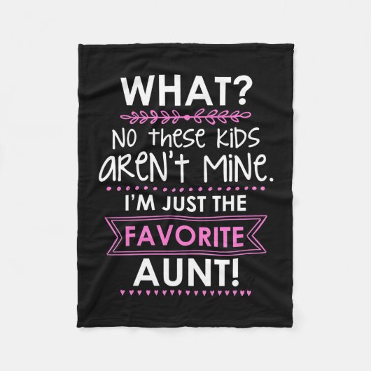 Ik ben gewoon de favoriete tante fleece deken (Voorkant)