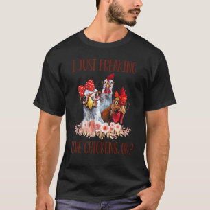 Ik ben gewoon dol op kippen Boer Boerenleven T-shirt