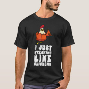 Ik ben gewoon dol op kippen t-shirt