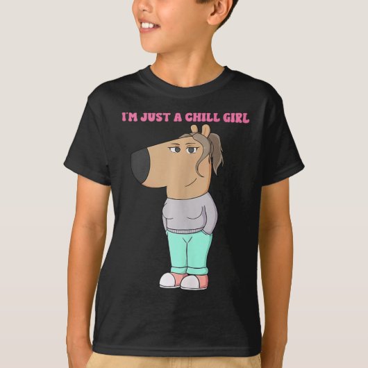 Ik ben gewoon een chill girl meme grappige chill 4 t-shirt (Voorkant)