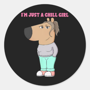 Ik ben gewoon een chill girl meme grappige chill ronde sticker