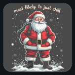 Ik ben gewoon een Chill Guy Christmas Santa Chill  Vierkante Sticker<br><div class="desc">Sinterklaas grafiek,  sneeuwvlokken,  kerstvakantie spirit,  feestelijke vibes,  ontspannen vakantie humor.</div>