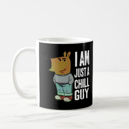 Ik ben gewoon een chill guy grappig koffiemok (Links)