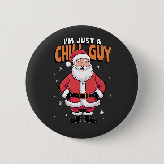 Ik ben gewoon een Chill Guy Meme Kerst Grappig 202 Ronde Button 5,7 Cm (Voorkant)