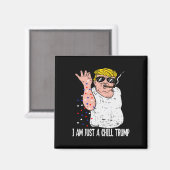 Ik ben gewoon een chill guy Trump grappige meme vo Magneet (Voorkant / Achterkant)