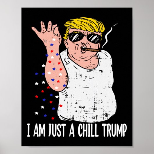 Ik ben gewoon een chill guy Trump grappige meme vo Poster (Voorkant)