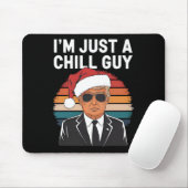 Ik ben gewoon een chill jongens grappig Trump Kers Muismat (Met muis)