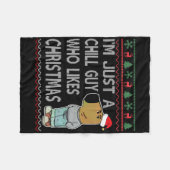 Ik ben gewoon een chill man die houdt van kerst le fleece deken (Voorkant (Horizontaal))
