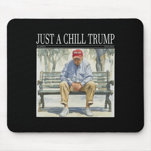 Ik ben gewoon een chill Trump grappige chill guy m Muismat (Voorkant)