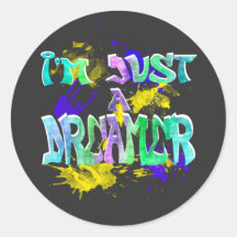 Ik ben gewoon een dromer, Inspirerend quote Graffi