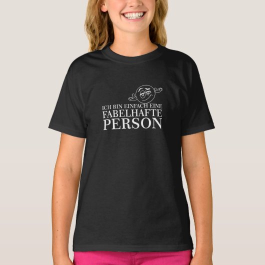 Ik ben gewoon een fantastisch persoon! t-shirt (Voorkant)