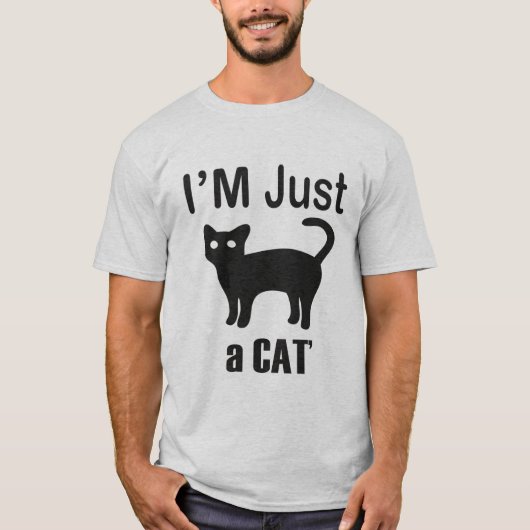Ik ben gewoon een kat 'gekke kat dame geschenken T T-shirt (Voorkant)