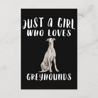 Ik ben gewoon een meisje dat van Greyhounds Honden Informatiekaartje