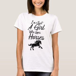 Ik ben gewoon een meisje dat van paarden houdt t-shirt