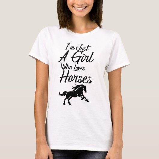 Ik ben gewoon een meisje dat van paarden houdt t-shirt (Voorkant)