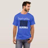 Ik ben gewoon een meisje uit Alaska Staats trots o T-shirt (Voorkant volledig)