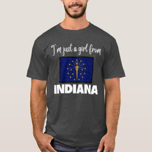 Ik ben gewoon een meisje uit Indiana Staat trots o T-shirt