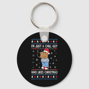 Ik ben gewoon een relaxte kerel die lelijke kerstt sleutelhanger