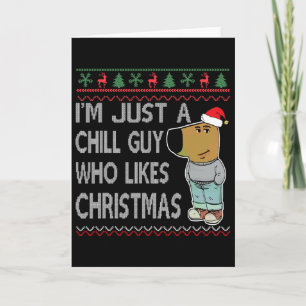 Ik ben gewoon een relaxte kerel die leuke Kerstmis Kaart