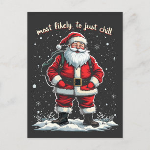 Ik ben gewoon een relaxte kerel Kerstman Relaxte k Briefkaart