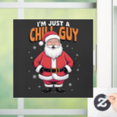 Ik ben gewoon een relaxte kerel Meme Kerstmis Grap Raamsticker (Huis)