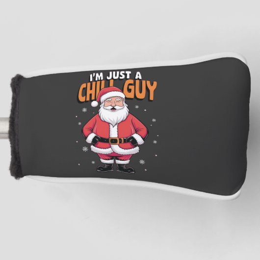 Ik ben gewoon een relaxte vent Meme Kerst Grappig  Golfheadcover (Voorkant)