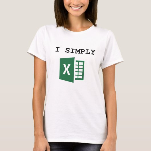 Ik ben gewoon Excel Funny Accountant T-Shirt (Voorkant)
