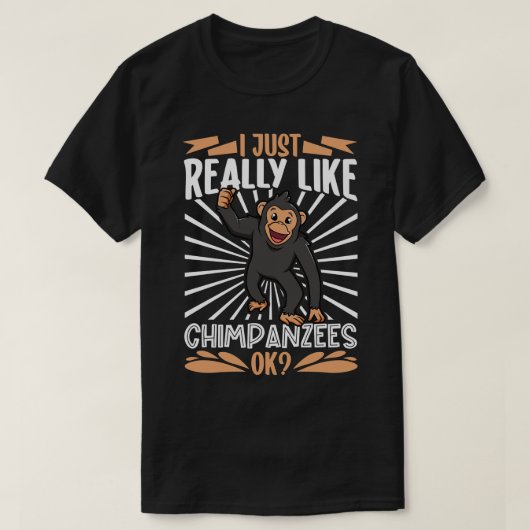 Ik ben gewoon gek op chimpansees t-shirt (Design voorkant)