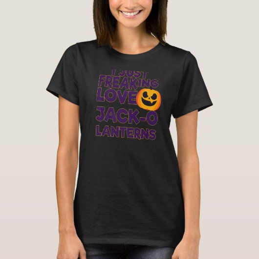 Ik ben gewoon gek op Jack O Lantern Halloween T-shirt (Voorkant)