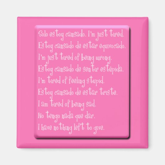 IK BEN GEWOON VERBROKEN EMO-QUOTES SPAANS ENGELSE  MAGNEET (Voorkant)