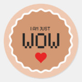 IK BEN GEWOON WOW eenvoudige sticker (Voorkant)